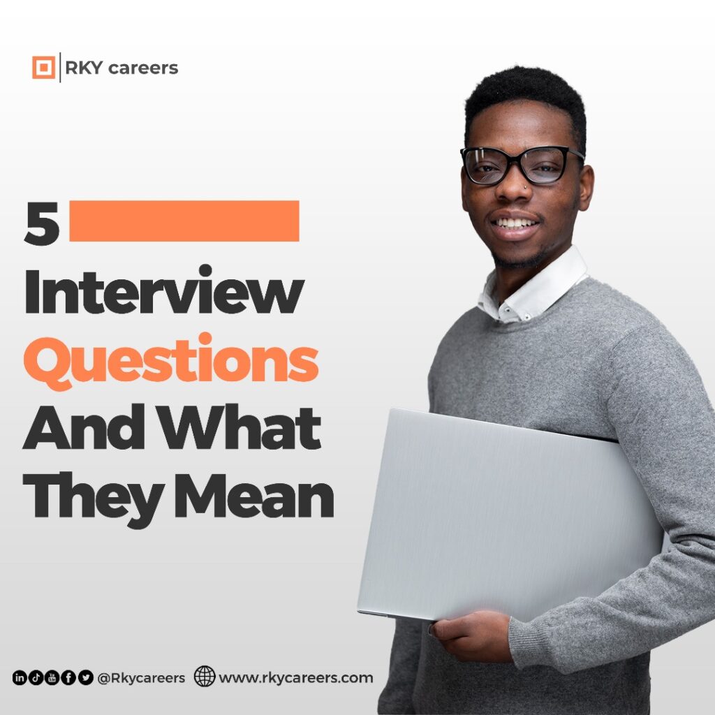 Five Introduction Interview Questions Five Interview Questions and What They Mean - RKY Careers Blog