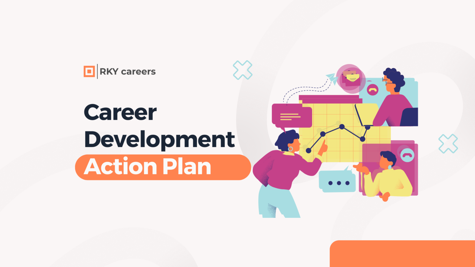 Career Development Action Plan - RKY Careers Blog