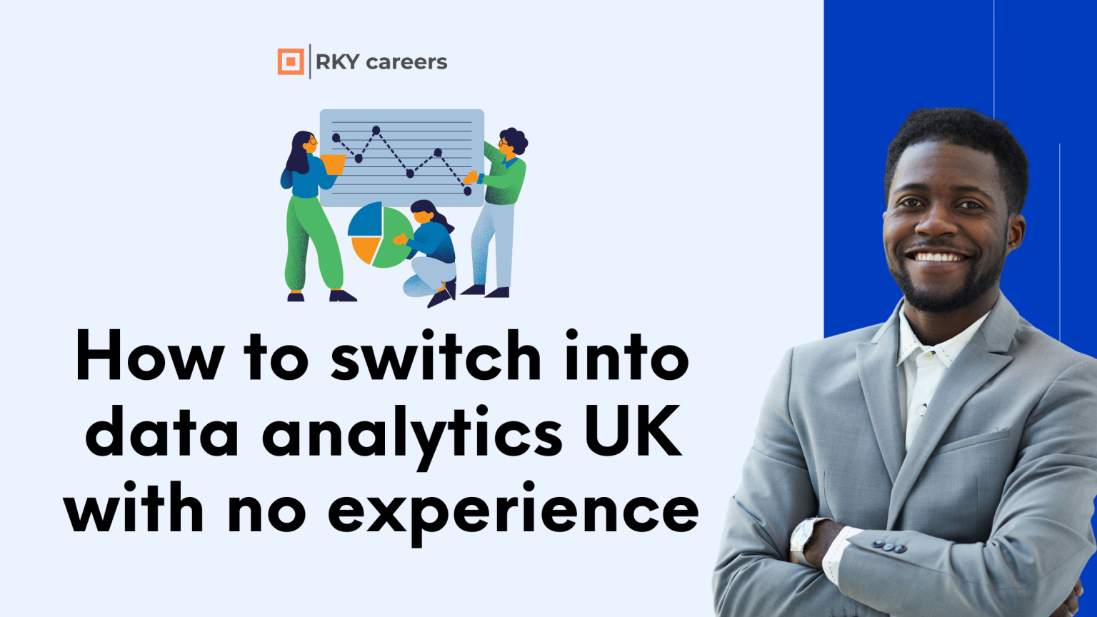 how to switch into data analytics UK with no experience