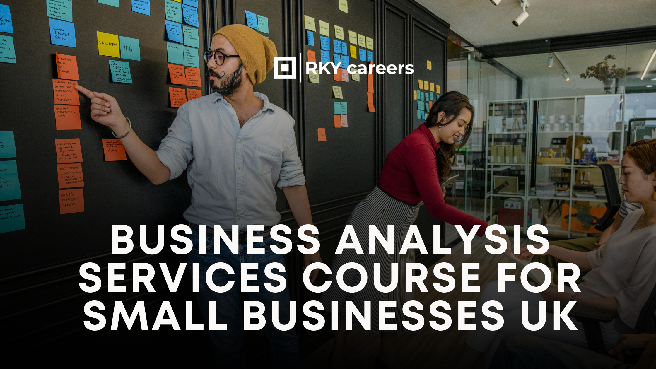 Business Analysis Services Course for Small Businesses UK