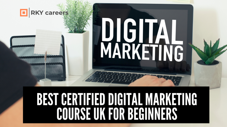 best certified digital marketing course uk for beginners