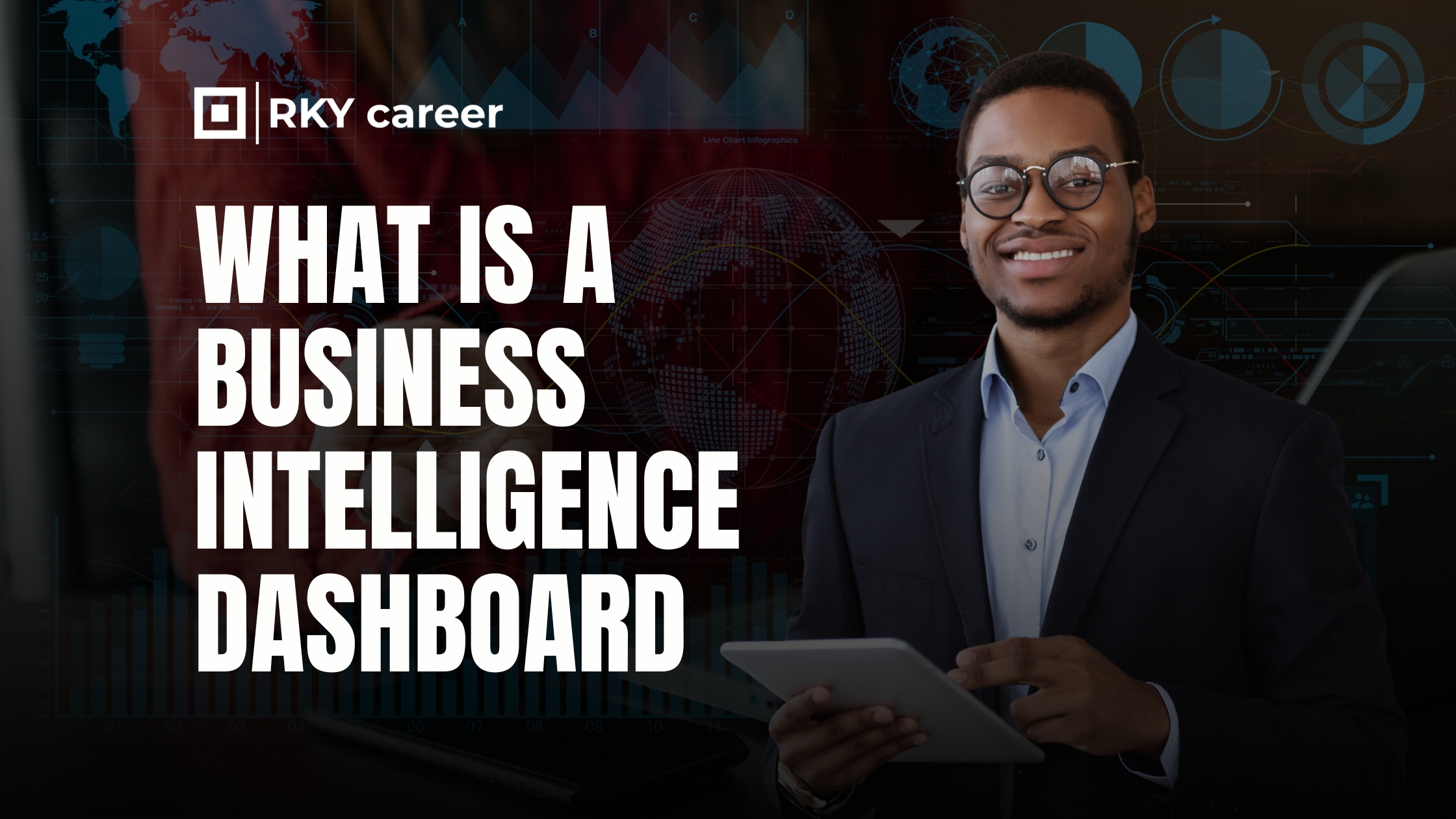 What Is a Business Intelligence Dashboard
