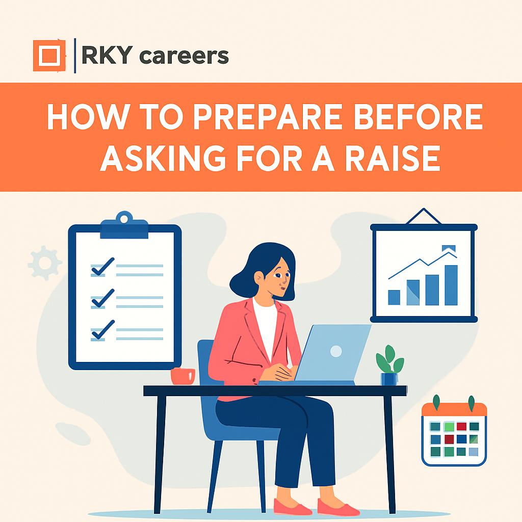 How to Ask for a Raise in Salary: How to Prepare Before Asking for a Raise