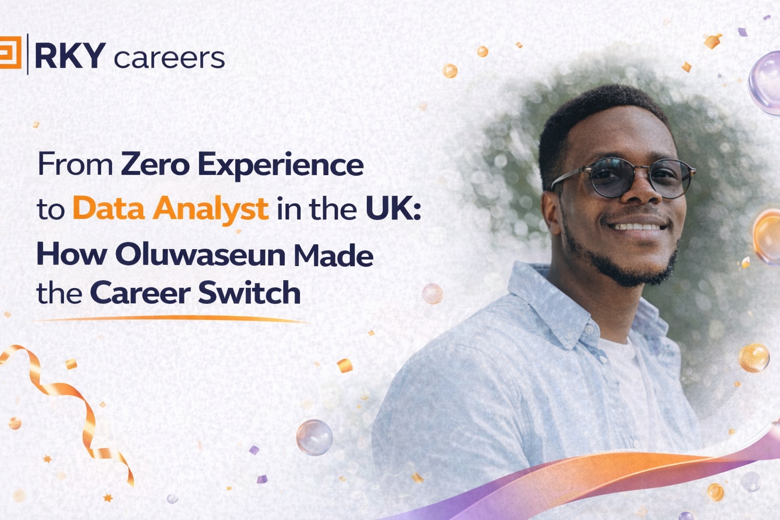 From Zero Experience to Data Analyst in the UK: How Oluwaseun Made the Career Switch