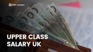 Upper class salary uk