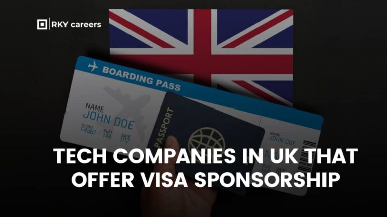 Tech Companies in UK That Offer Visa Sponsorship