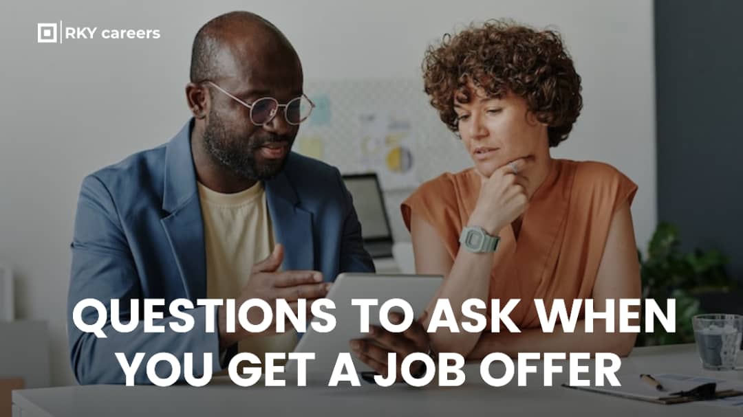 Questions to ask when you get a job offer