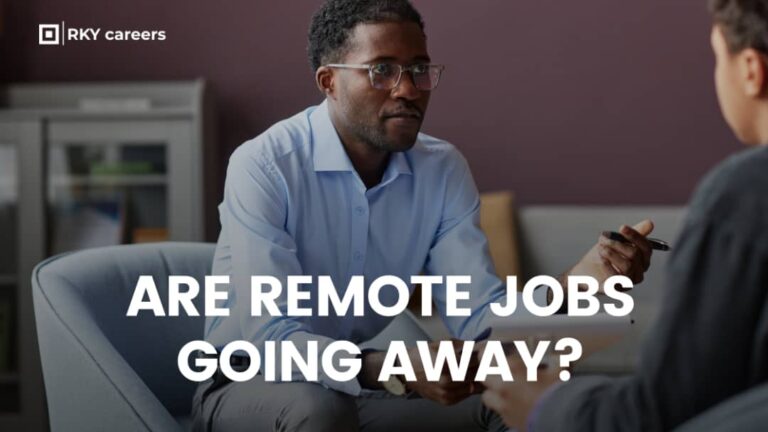 Are Remote Jobs Going Away in 2026? The Truth Explained