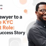 From Lawyer to a Remote KYC Analyst Role: Alex’s Success Story