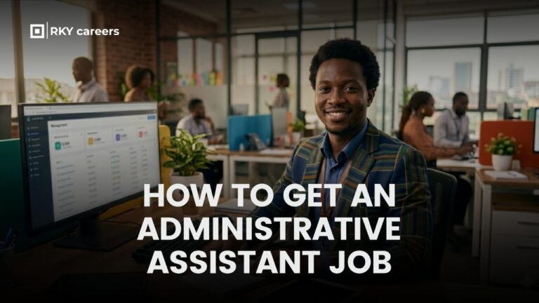 How to Get an Administrative Assistant Job