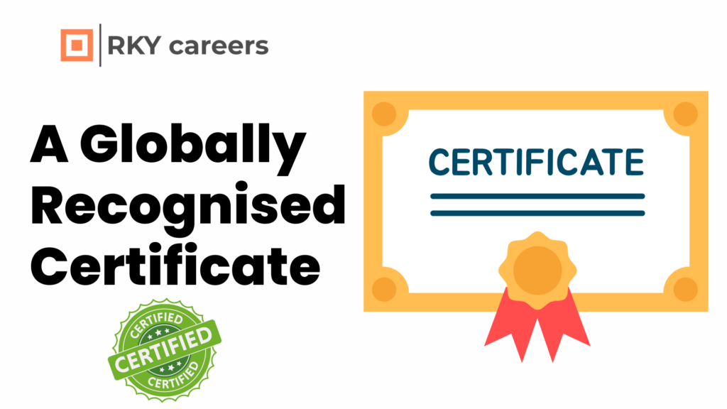 A Globally Recognised Certificate