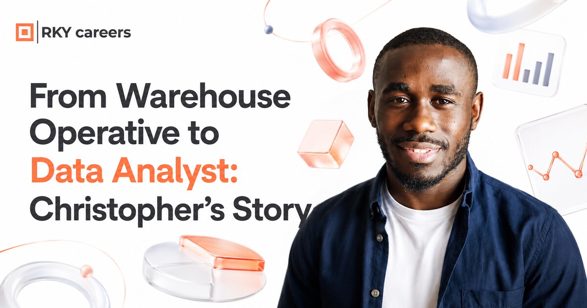 From Warehouse Operative to Data Analyst: Christopher’s Story