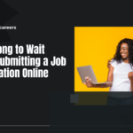 How Long to Wait After Submitting a Job Application Online