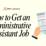 How to Get an Administrative Assistant Job