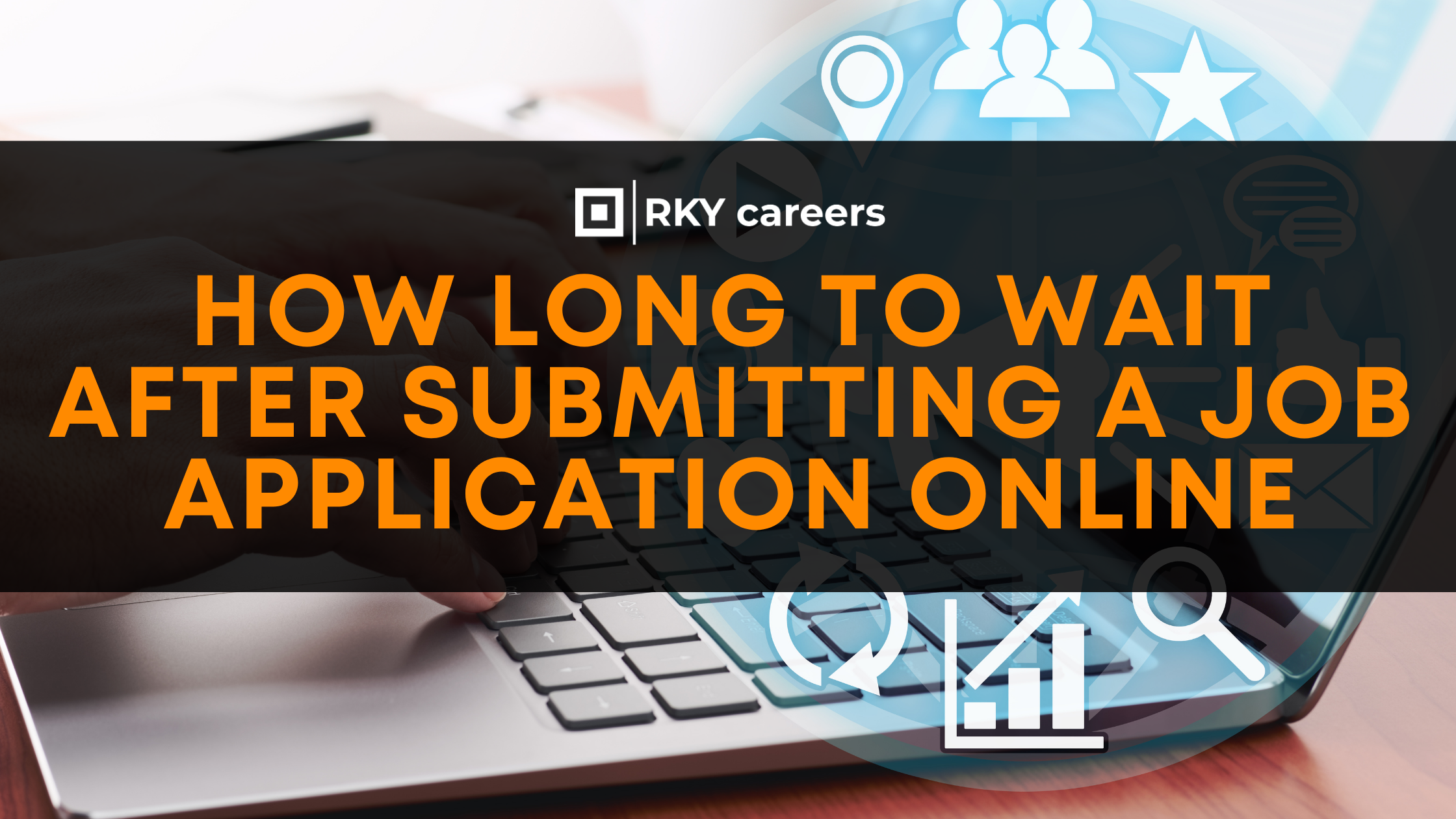 How Long to Wait After Submitting a Job Application Online