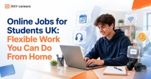 Online Jobs for Students in the UK: Flexible Work You Can Do From Home
