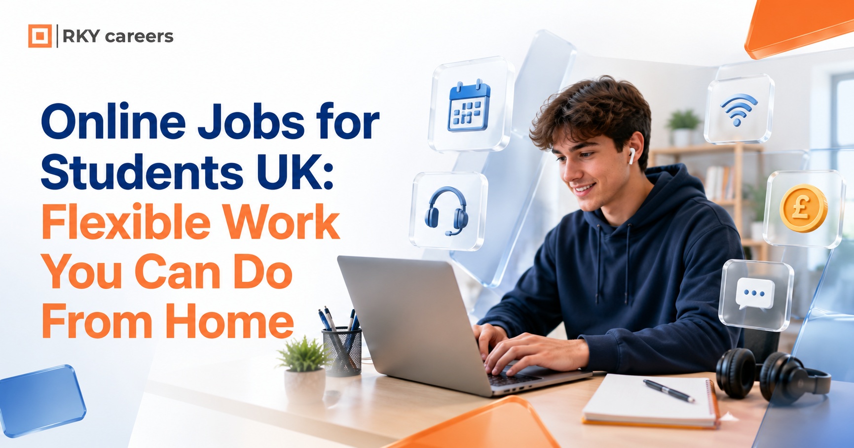 Online Jobs for Students in the UK: Flexible Work You Can Do From Home