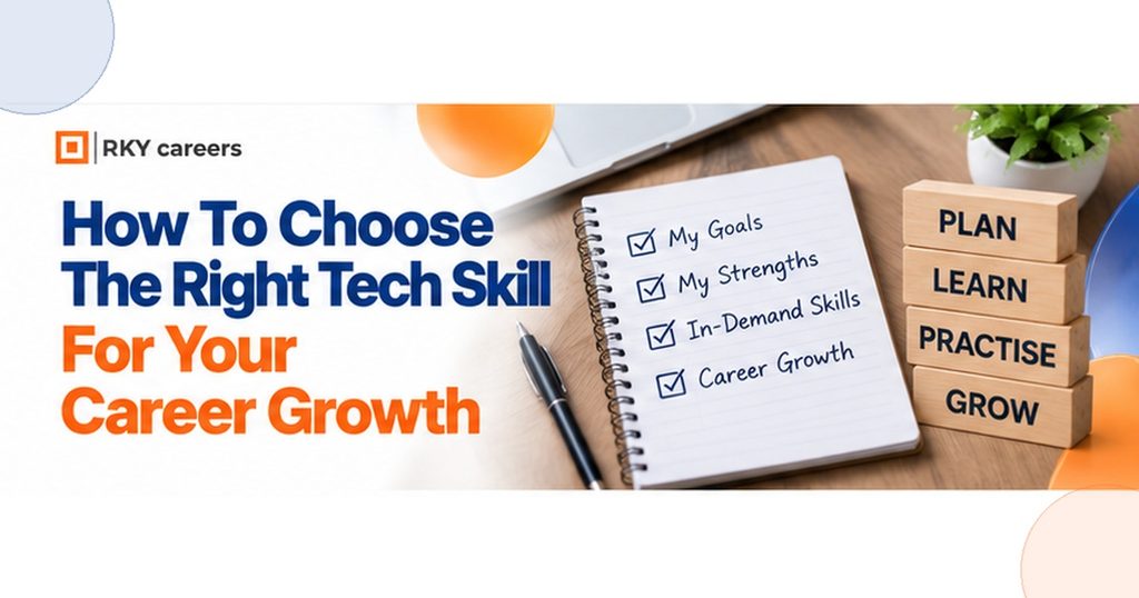How To Choose The Right Tech Skill For Your Career Growth