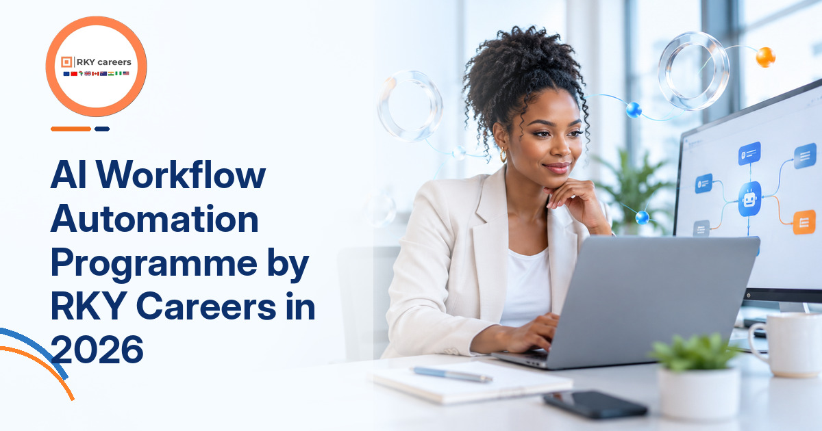 AI Workflow Automation Programme by RKY Careers in 2026